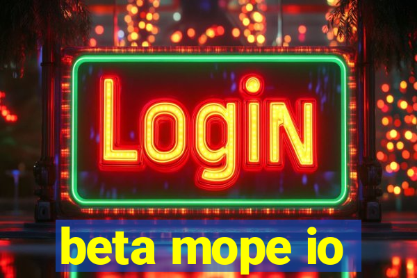 beta mope io